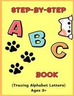 Step-by-step ABC Tracing Book B0FF48SDXY Book Cover