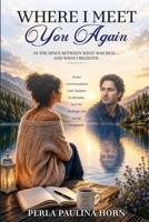 Where I Meet You Again B0H8VNMTN5 Book Cover