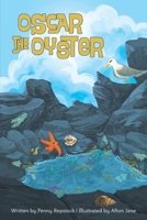 Oscar the Oyster 1038333652 Book Cover