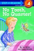 No Tooth, No Quarter! 0394849566 Book Cover
