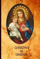 Cuaderno de Oracion: Nuestra Senora del Sagrado Corazon Portada 6x9 / 120 Paginas / Cuaderno para apuntar sermones, clases biblicas y mas. 1076168205 Book Cover