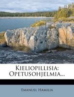 Kieliopillisia: Opetusohjelmia... 127601497X Book Cover