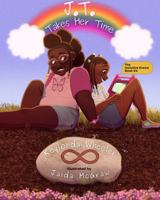 J.T. Takes Her Time 1736954296 Book Cover