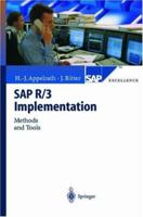 SAP R/3 Implementation: Methods and Tools (SAP Excellence) 3642086128 Book Cover