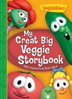 My Great Big Veggie Storybook: Devotional Stories to Grow By 1617953342 Book Cover