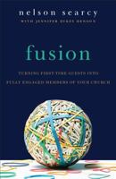 Fusion: Integrating Newcomers into the Life of Your Church 0830745319 Book Cover