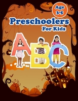 ABC Letter Tracing Book For Preschoolers: Kids to Learn and Practice the English Alphabet Letters from A to Z, Kids Ages 3-5: Letter tracing workbook 1659390761 Book Cover