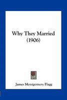 Why They Married 1163962074 Book Cover