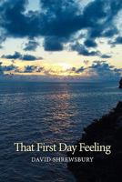 That First Day Feeling 1449712401 Book Cover