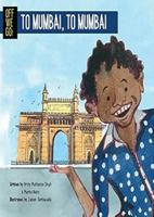 Off We Go! To Mumbai, to Mumbai 9388874471 Book Cover