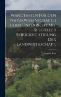 Wandtafeln für den naturwissenschaftlichen Unterricht mit specieller Berücksichtigung der Landwirthschaft. 1016870213 Book Cover