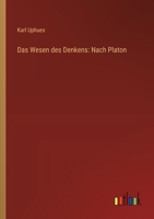 Das Wesen des Denkens: Nach Platon 336865313X Book Cover