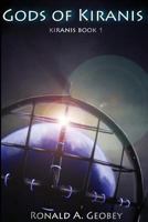 Gods of Kiranis 1479124834 Book Cover