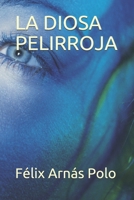 LA DIOSA PELIRROJA B0948RPTTM Book Cover