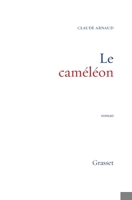 Le cameleon: Roman 2246456010 Book Cover