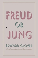 Freud or Jung 1445525216 Book Cover