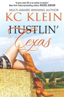 Hustlin' Texas: A Contemporary Romance Novel 195479911X Book Cover