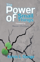 The Power of Small Things 9982703595 Book Cover