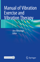 Manual of Vibration Exercise and Vibration Therapy 3030439879 Book Cover