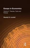Essays in Economics, Vol 2: Theories, Facts and Policies 0873320921 Book Cover