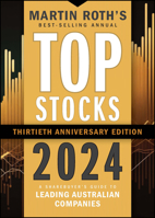 Top Stocks 2024: A Sharebuyer's Guide to Leading Australian Companies 1394188676 Book Cover