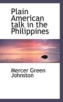 Plain American Talk in the Philippines 1241069484 Book Cover