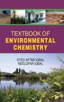 Textbook of Environmental Chemistry 8183568378 Book Cover