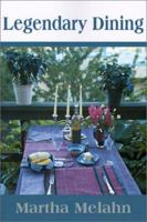 Legendary Dining 0595159508 Book Cover
