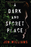 A Dark and Secret Place 1643855743 Book Cover