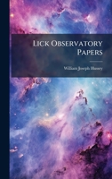 Lick Observatory Papers... 1275054676 Book Cover