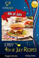 Easy 4th of July Recipes 1484848020 Book Cover