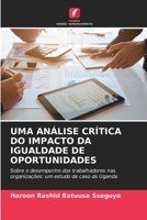 Uma Análise Crítica Do Impacto Da Igualdade de Oportunidades (Portuguese Edition) 6209925049 Book Cover