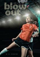 Blow Out 1467707171 Book Cover