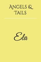 Angels and Tails 1794367071 Book Cover
