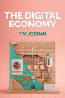 The Digital Economy 1509517561 Book Cover