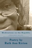 Meditations on the Republic - Poetry: from the Vanity Toombs Chronicles Vol. 1 0615617700 Book Cover