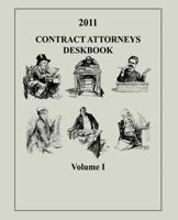 Contract Attorneys Deskbook, 2011, Volume I: Volume Ib - Chapters 11-18b 149520121X Book Cover