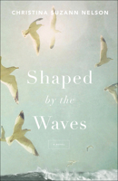 Shaped by the Waves 0764235400 Book Cover