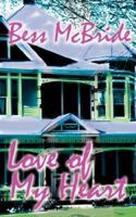 Love Of My Heart 1601540914 Book Cover