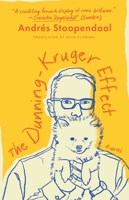 The Dunning-Kruger Effect: A Novel 1668020203 Book Cover