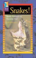 Snakes: Deadly Predators or Harmless Pets (High Five Reading) 0736895035 Book Cover