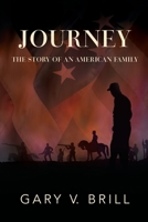 Journey: The Story of an American Family B08QWKGQW1 Book Cover