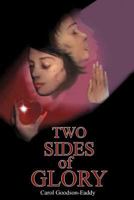 Two Sides of Glory 1470068516 Book Cover