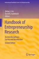 Handbook of Entrepreneurship Research: An Interdisciplinary Survey and Introduction (International Handbook Series on Entrepreneurship) 0387240802 Book Cover