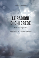 Le ragioni di chi crede - Note apologetiche (Oltre il Mentalismo) (Italian Edition) B0D1BX7Z9Q Book Cover