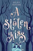 A Stolen Kiss 1943923000 Book Cover