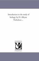 Introduction to the Study of Biology; 1144046696 Book Cover