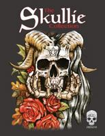 The Skullie Collection: A Creeptastic Colouring Book with Skulls! 154529495X Book Cover