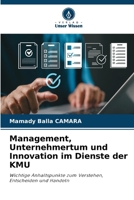 Management, Unternehmertum und Innovation im Dienste der KMU (German Edition) 6630306848 Book Cover