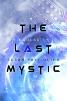 The Last Mystic 1677546581 Book Cover